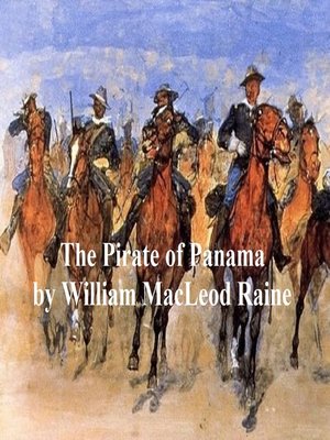 cover image of The Pirate of Panama, a Tale of the Fight for Buried Treasure